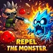 Repel the Monster